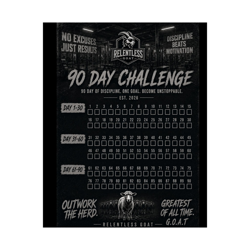 Relentless Goat Arza 90-Day Challenge Poster
