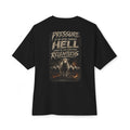 Relentless Graphic Tee — 'Pressure Of Me Going Through Hell' Inspirational Streetwear T‑Shirt